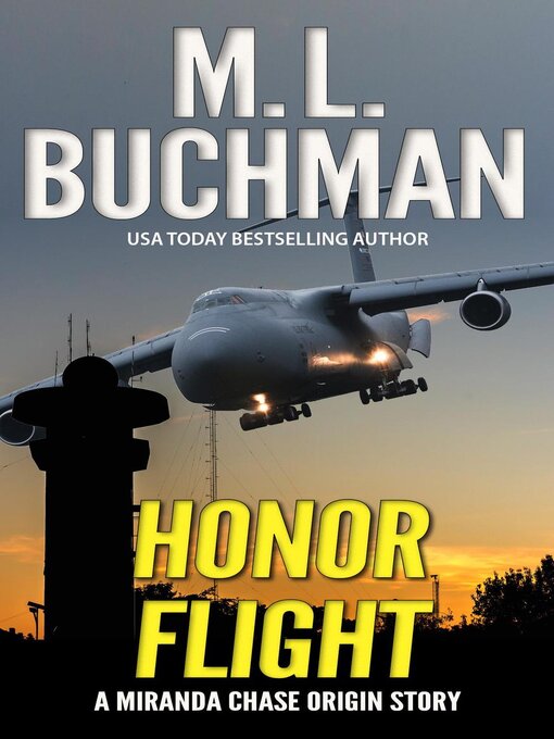 Title details for Honor Flight by M. L. Buchman - Available